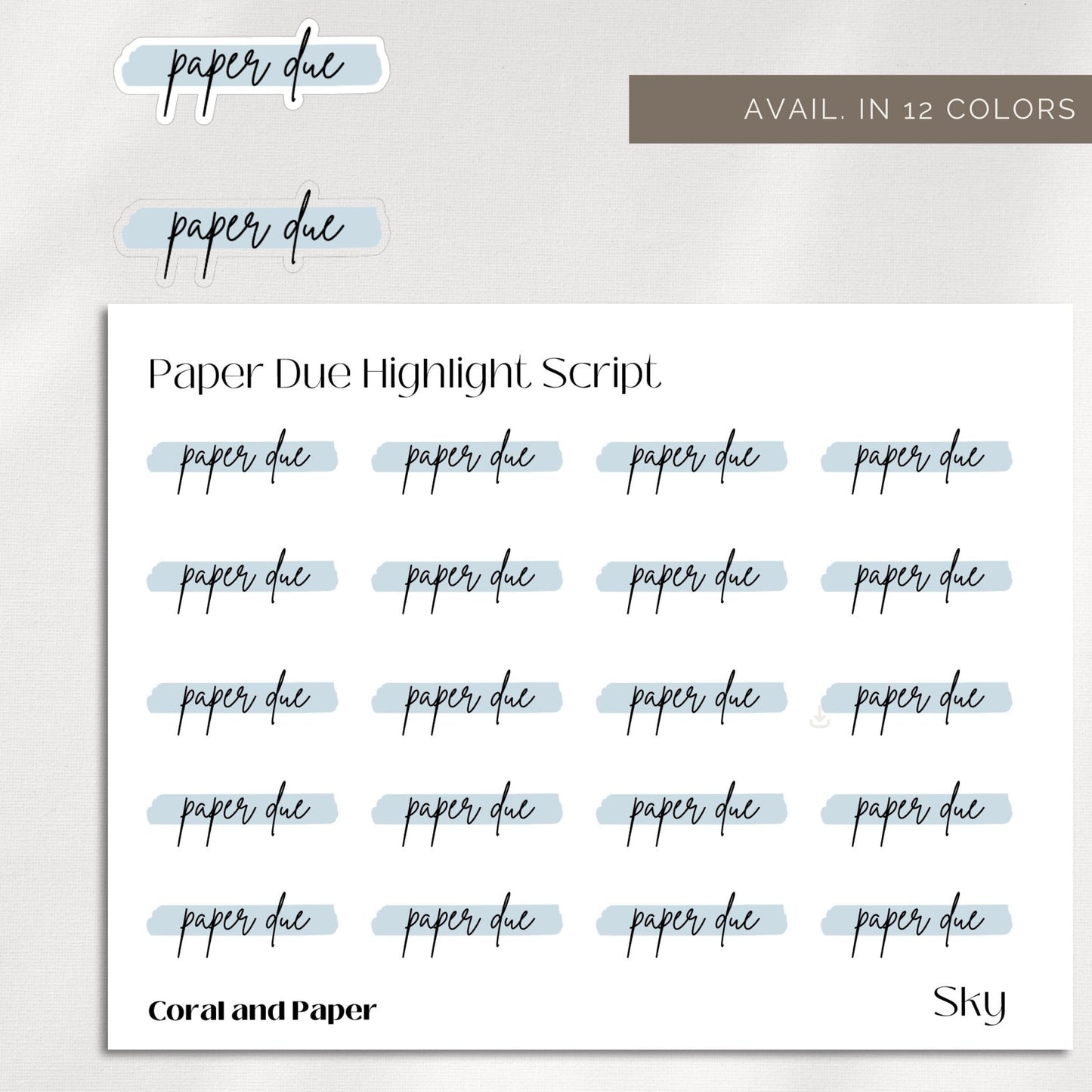PAPER DUE - HIGHLIGHT Script Planner Stickers | Minimalist Planning |Functional Planner Stickers| Bullet Journal