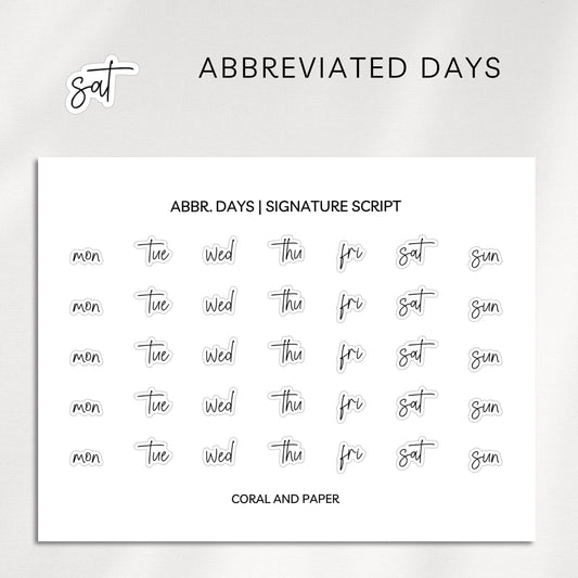 Abbreviated Days | Signature Script