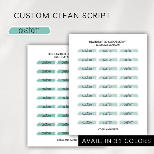 Custom Highlighted - Clean Script Planner Stickers
