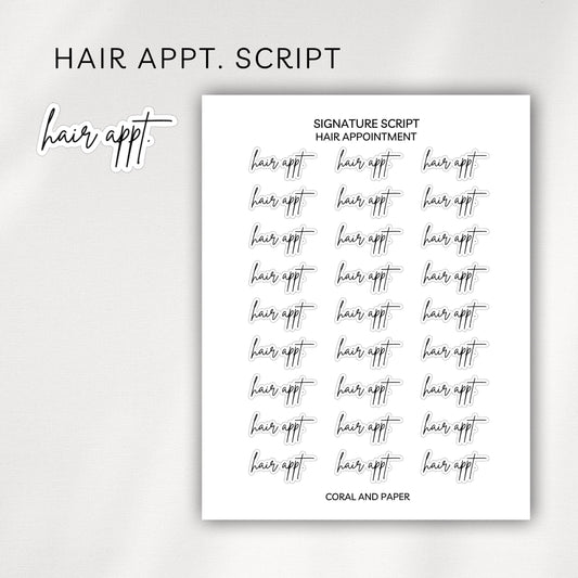 Hair Appointment - Script Stickers