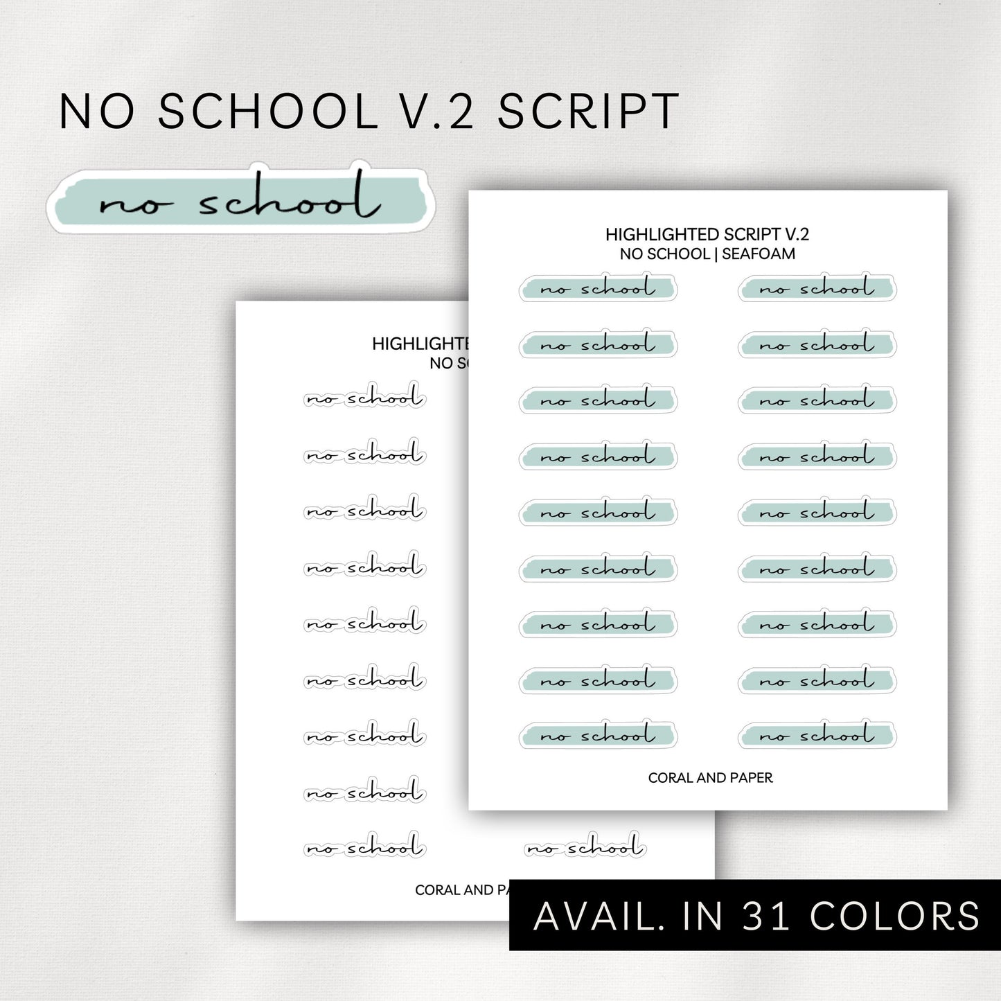 No School Highlighted V2 Script Planner Stickers