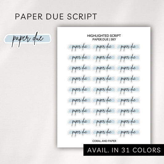 Paper Due - Highlighted Script Stickers