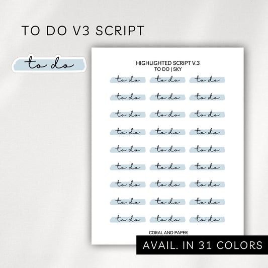 To Do - V3 Highlighted Script Stickers