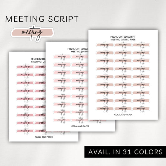 Meeting - Highlighted Script Stickers