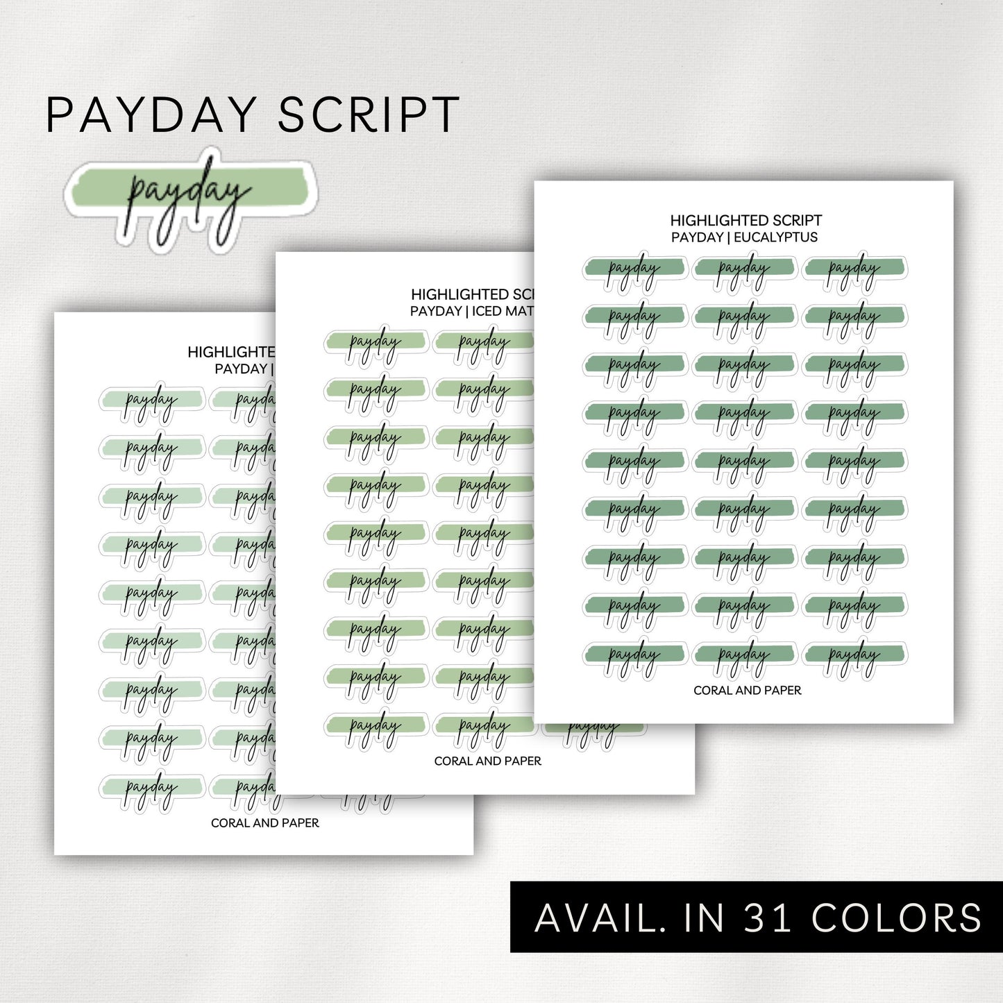 Payday Highlighted Script Planner Stickers